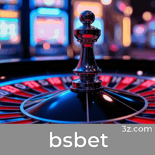 bsbet: Onde a Emoção dos Jogos de Cassino Garante Grandes Ganhos!